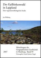 Der Fjellbirkenwald In Lappland: Eine Vegetationsokologische Studie [With CDROM]