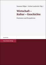 Wirtschaft - Kultur - Geschichte