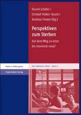 Perspektiven Zum Sterben: Auf Dem Weg Zu Einer Ars Moriendi Nova?