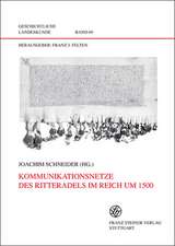 Kommunikationsnetze Des Ritteradels Im Reich Um 1500: Erkenntnistheoretische Aspekte In Alain Robbe-Grillets Theorie Und Praxis Des Erzahlens