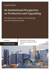 An Institutional Perspective on Production and Upgrading