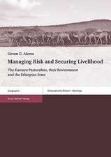 Managing Risk and Securing Livelihood