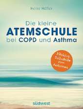 Die kleine Atemschule bei COPD und Asthma