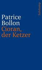 Cioran, der Ketzer