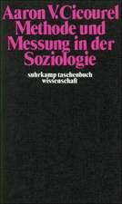 Methode und Messung in der Soziologie