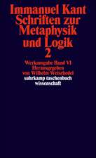 Schriften zur Metaphysik und Logik II