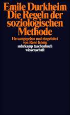 Die Regeln der soziologischen Methode