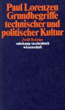 Grundbegriffe technischer und politischer Kultur