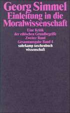 Gesamtausgabe 04. Einleitung in die Moralwissenschaft 2