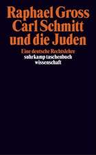 Carl Schmitt und die Juden