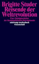 Reisende der Weltrevolution