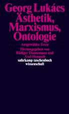 Ästhetik, Marxismus, Ontologie