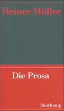 Werke 02. Die Prosa