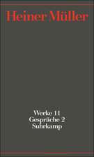 Werke 11. Gespräche 2. 1987-1991