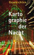 Kartographie der Nacht