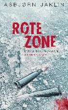 Rote Zone