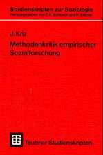 Methodenkritik empirischer Sozialforschung: Eine Problemanalyse sozialwissenschaftlicher Forschungspraxis