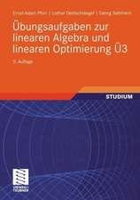 Übungsaufgaben zur linearen Algebra und linearen Optimierung Ü3