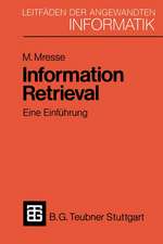 Information Retrieval - Eine Einführung: Von der Theorie zur Praxis anhand einer Implementierung in UNIX