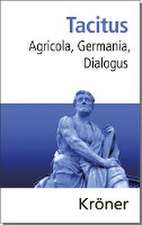 Agricola, Germania, Dialogus