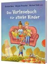 Das Vorlesebuch für starke Kinder