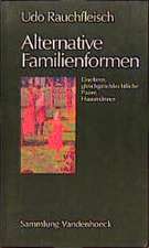 Alternative Familienformen