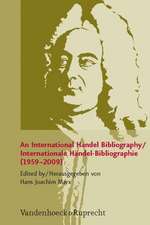 An International Handel Bibliography/Internationale Handel-Bibliographie (1959-2009): Symposiumsbericht Gottingen 1997