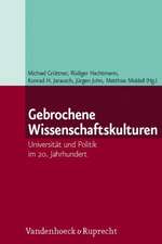 Gebrochene Wissenschaftskulturen