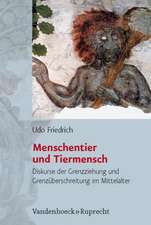 Menschentier Und Tiermensch: Diskurse Der Grenzziehung Und Grenzuberschreitung Im Mittelalter