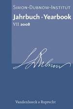 Jahrbuch Des Simon-Dubnow-Instituts/Simon Dubnow Institute Yearbook VII