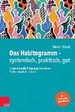 Das Habitogramm - systemisch, praktisch, gut: Soziokulturelle Prgungen verstehen, Professionalitt strken