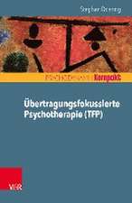 Übertragungsfokussierte Psychotherapie (TFP)