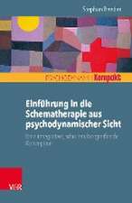 Einfuhrung in Die Schematherapie Aus Psychodynamischer Sicht