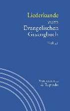 Liederkunde Zum Evangelischen Gesangbuch. Heft 21