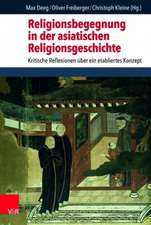 Religionsbegegnung in der asiat. Religionsgeschichte