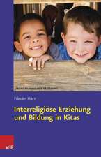 Interreligiose Erziehung Und Bildung in Kitas