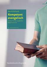 Kompetent Evangelisch: Lehrbuch Fur Den Evangelischen Religionsunterricht, 10. Jahrgangsstufe