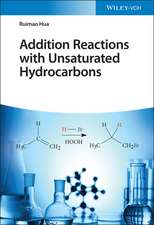 Addition Reactions with Unsaturated Hydrocarbons