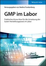 GMP im Labor – Die Gute Herstellungspraxis im Labor praktisch umgesetzt