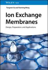 Ion Exchange Membranes – Design, Preparation, and Applications