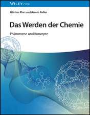 Das Werden der Chemie – Phänomene und Konzepte