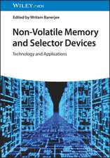 Non-Volatile Memory and Selector Devices
