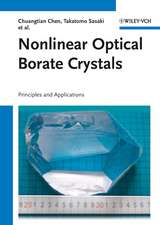 Nonlinear Optical Borate Crystals – Principles and Applications