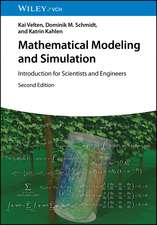 Mathematical Modeling and Simulation 2e – Introduction for Scientists and Engineers