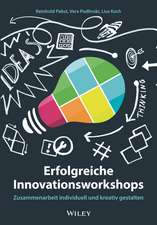 Erfolgreiche Innovationsworkshops – Zusammenarbeit individuell und kreativ gestalten