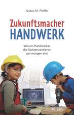 Zukunftsmacher Handwerk – Warum Handwerker die Spitzenverdiener von morgen sind