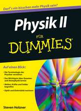 Physik II für Dummies