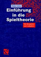 Einführung in die Spieltheorie: Mit Beispielen und Aufgaben