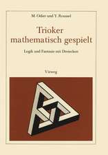 Trioker mathematisch gespielt