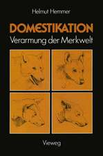 Domestikation: Verarmung der Merkwelt